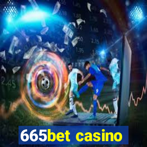 665bet casino